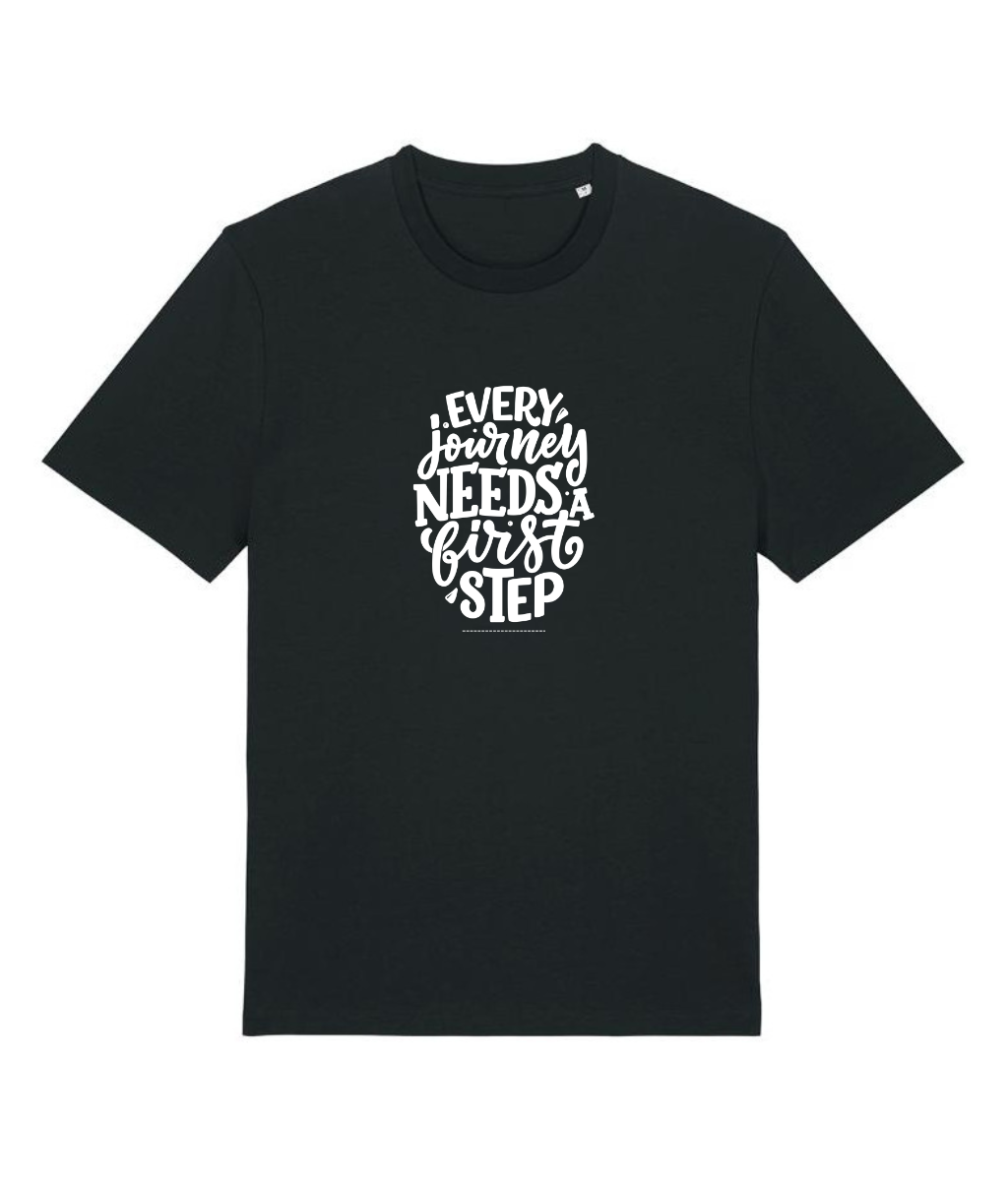 Every Journey Needs a First Step - T-shirt